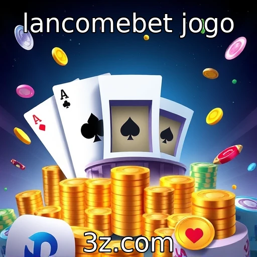 lancomebet jogo - Novas tendências nos jogos de cassino online